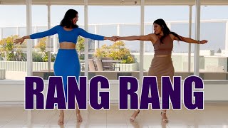 Rang Rang | Sangeet Performance | Ni Nachle | Dance Cover