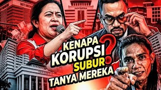Info terkini dari Bang Boy KENAPA KORUPSI SUBUR TANYA MEREKA.....