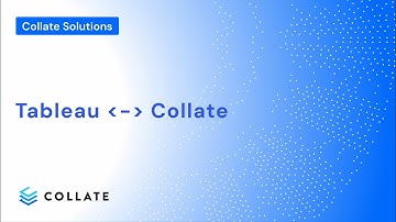 Collate Solutions: Tableau - Collate