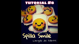 TUTORIAL - DIY #8 - EMOTICON SMILE Pins (Spilla) - L'Angolo del Folletti