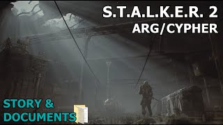 S.T.A.L.K.E.R. 2: A look back at the ARGs Story & Documents