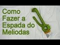 Como Fazer a Espada Quebrada do Meliodas - Dicas de Cosmaker