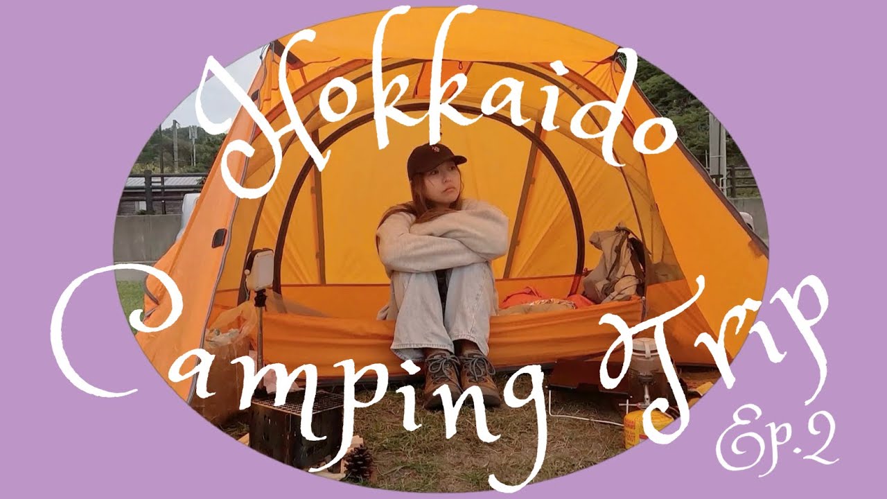 6日間の北海道キャンプ旅 Ep.2｜Hokkaido Camping Trip｜札幌ラーメンとスープカレー｜大岸シーサイドキャンプ場