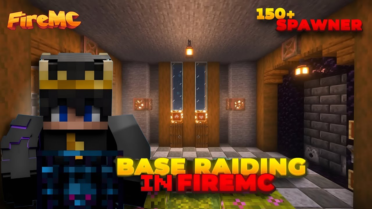 I got 150+ spawner in Fire MC while raiding a base 