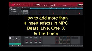 How to add more than 4 insert effects in Akai MPC Beats Software #MPCbeats #MPCsoftware #Akai