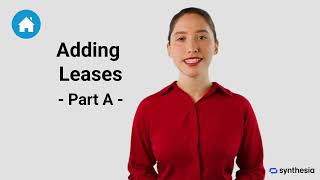 Property360 - Tutorial 05 - Adding Leases - Part A