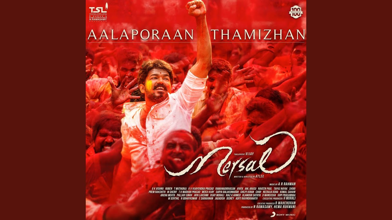 Aalaporaan Thamizhan (From "Mersal")