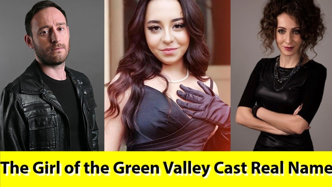 The Girl of the Green Valley Actors in Real | Melissa | Yesil Vadi'nin Kizi