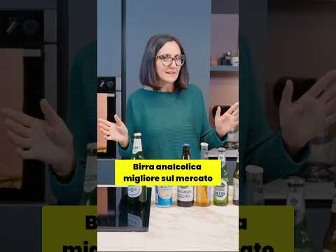 Video Birra Analcolica: la mia classifica