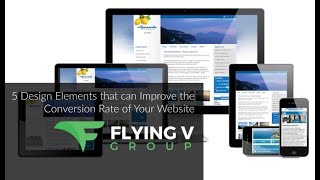 5 Design Elements That Can Improve the Conversion Rate of Your Website