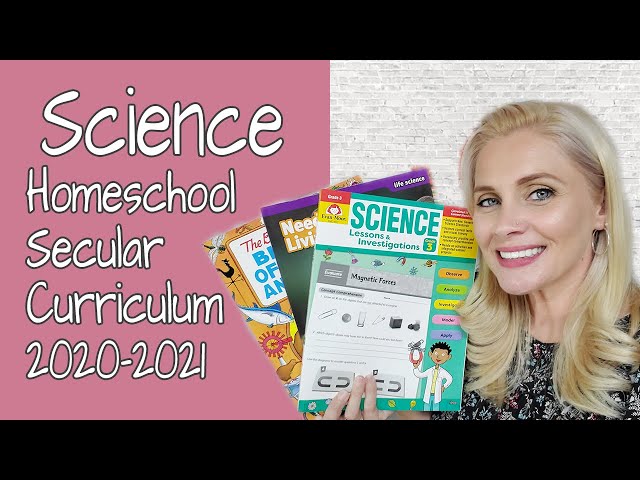 SCIENCE CURRICULUM HOMESCHOOL | Secular Science Curriculum 2020-2021 | 2 Kids 3rd & Pre K
