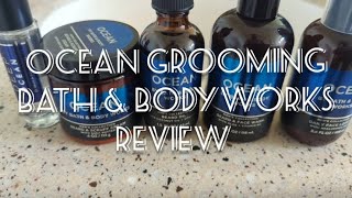 Ocean Grooming By Bath And Body Works Review