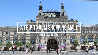 GUM Shopping Mall Moscow | Explore Moscow | Shopping in Moscow | Visit Russia | Red Square Moscow