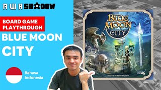 Board Game Playthrough EP278 - Blue Moon City
