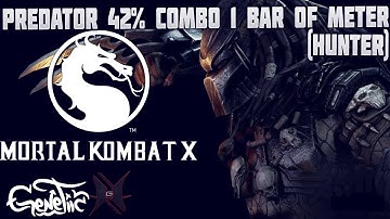 Mortal Kombat X Predator 42% Combo Tutorial 1 Meter (Hunter)
