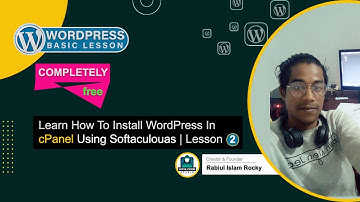 Learn How To Install WordPress In cPanel Using Softaculous | WordPress Basic | Lesson 2
