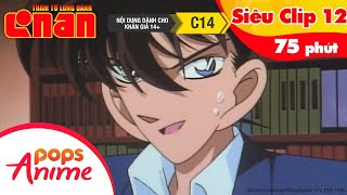 Thám Tử Lừng Danh Conan - Siêu Clip 12 - Detective Conan Tổng Hợp