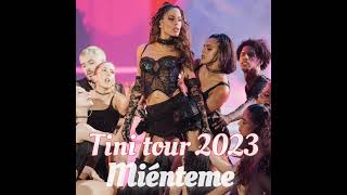 Miénteme - TINI TOUR 2023