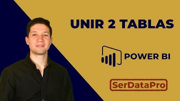Power BI Unir Dos Tablas - Junta tus tablas para analizarlas - Combinar y Anexar