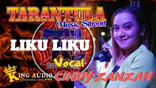 CINDY ZANZAH - LIKU LIKU ( cover ) Live TARANTULA Music Sibond