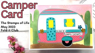 Camper Card | The Stamps of Life Fold-it Club May 2023