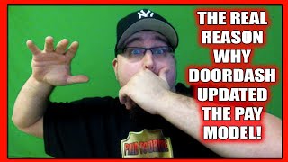 DOORDASH: The REAL REASON why Tony Xu & DoorDash Updated the New Pay Model! Find out why!