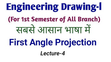 Engineering Drawing-l | First Angle Projection Projection | Lecture-4 @PolytechnicPathshala