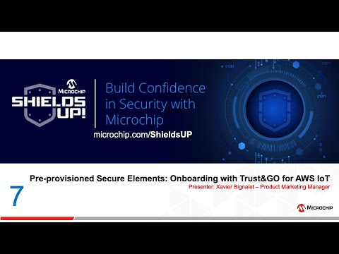 Shields UP #7 - Pre-provisioned Secure Elements: Onboarding with Trust&GO for AWS IoT