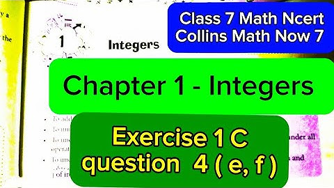 #class7ncertmaths /Collins Math/ Chapter 1/ Integers/Exercise 1C, question 4 (e , f) R - SQUARE 2022