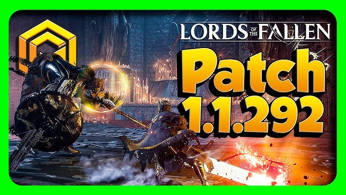 LORDS OF THE FALLEN Patch 1.1.217 