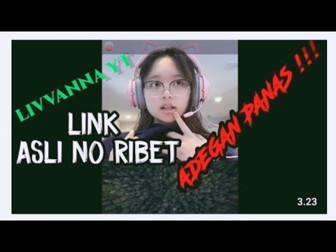 BLOM DI HAPUS LINK ASLI LIFFANA ABIYAH GAMERS VIRAL