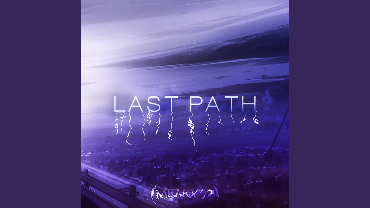 Guarda LAST PATH su YouTube Guarda LAST PATH su YouTube