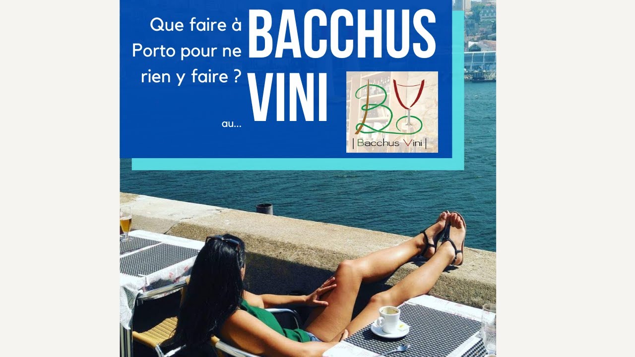 Que faire à Porto pour ne rien y faire ?... Chapitre 1: Au Bacchus Vini.