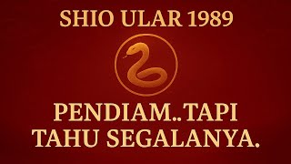 🐍✨ Shio Ular 1989: Pendiam Tapi Tahu Segalanya