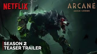 Arcane - Season 2 | Teaser Trailer | NETFLIX (4K) | League of Legends (2025)