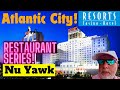 🟡 Atlantic City | A NEW SERIES! The Restaurants of Atlantic City: Resorts Hotel &amp; Casino! #NuYawk