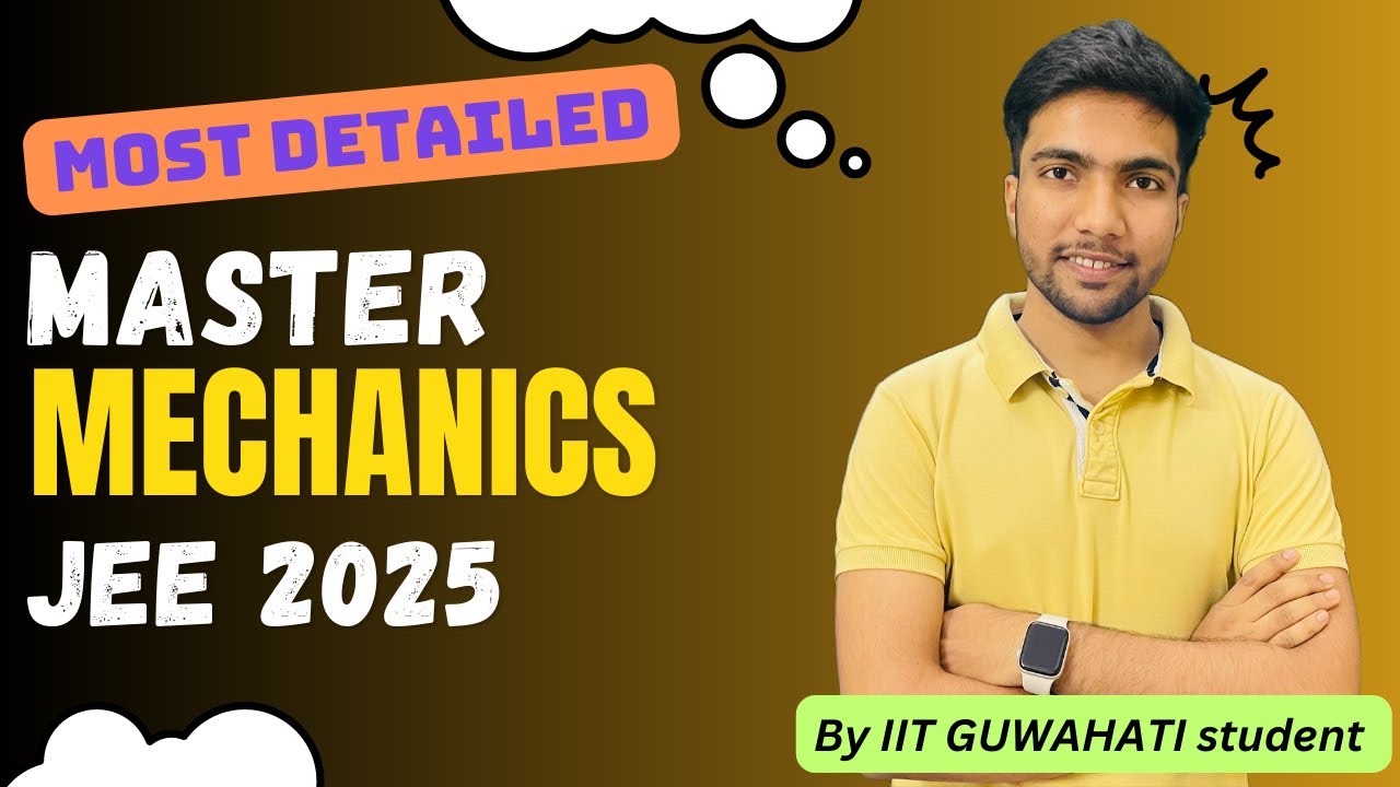 How To Master Mechanics For JEE 2025 In 2 Months MohitTyagi YouTube Maxresdefault