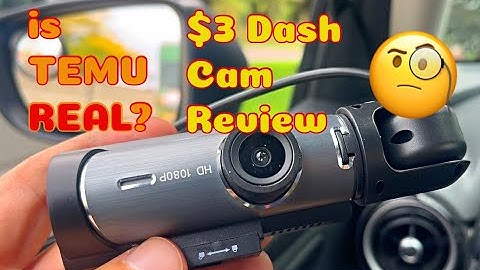 Dash Cam for $3 on TEMU  is it a SCAM or REAL ?