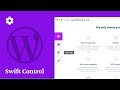 Swift Control Replaces WordPress Toolbar With Custom Access Panel