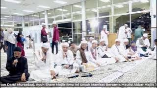 Maulid Akbar Majlis Ta'lim Darul Murtadza 2023/1445H - Sunnah Rasulullah ﷺ Dalam Hiburan