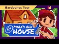 Ep. 1 - Barebones Tour | MALF's Old House