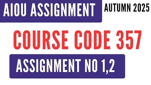AIOU Code 357 Health and Nutrition Solved Assignment No.1 & 2 | Autumn 2025 FSC I.Com صحت اور غذائیت