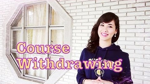 Course Withdrawing