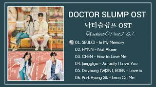 [Full OST] Doctor Slump OST / 닥터슬럼프 OST | Part.1 - 6