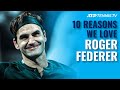 10 Reasons We Love Roger Federer!