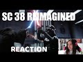 Star Wars SC 38 Reimagined Reaction!