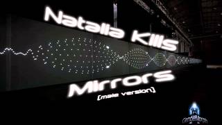 Natalia Kills - Mirrors (male version)
