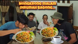 NONGKRONG SUNDAY NIGHT AT RUMAH BAGONG !!! COFFEE WHILE MUKBANG FRIED NOODLES...