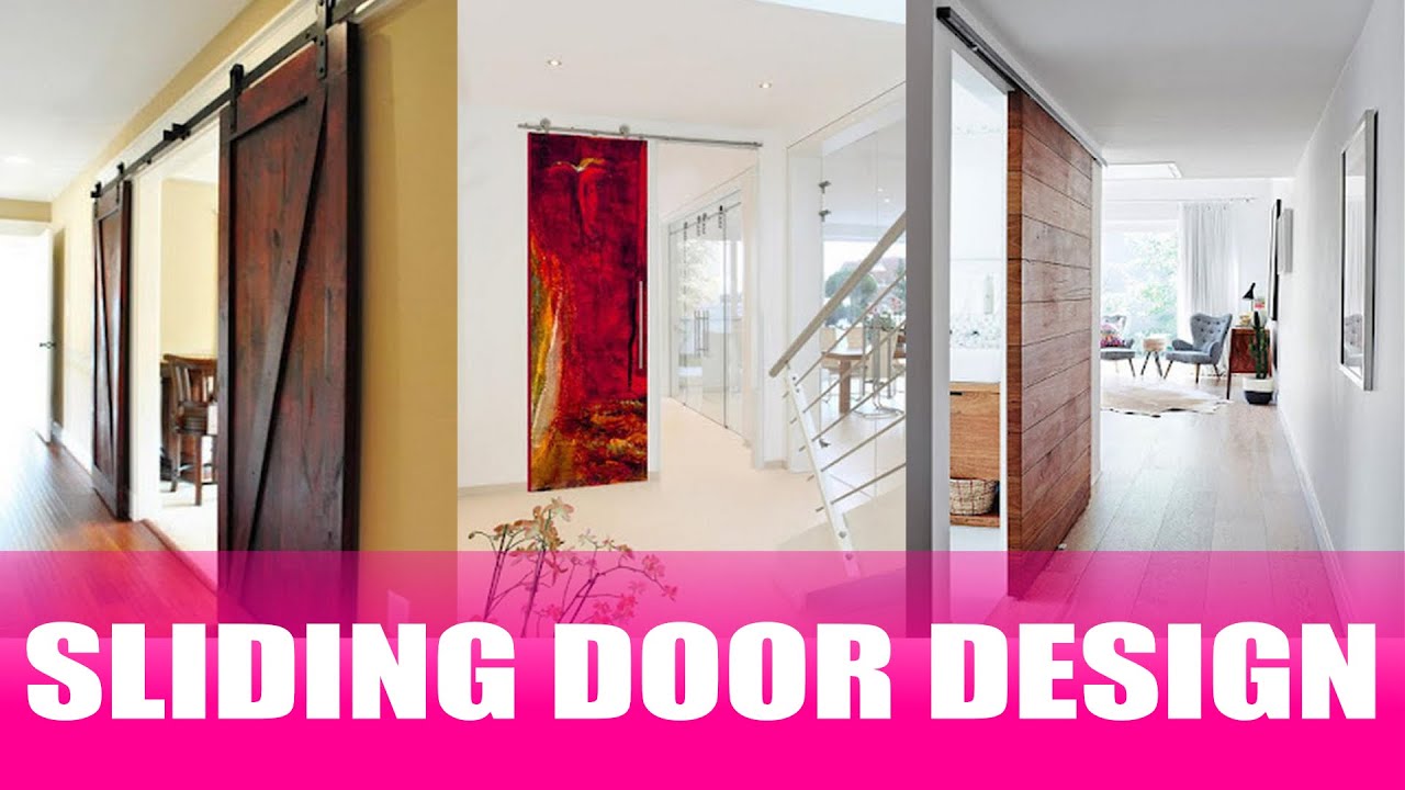 Sliding Door Design Ideas - YouTube