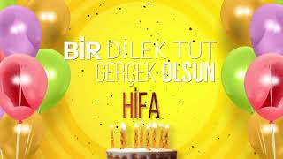 Hifa - İyi Ki Varsın İyi Ki Doğdun Hifa